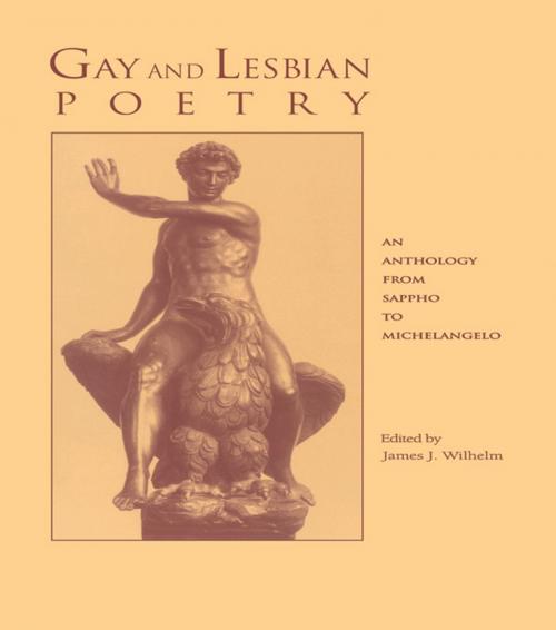 Cover of the book Gay and Lesbian Poetry by James J. Wilhelm, Taylor and Francis