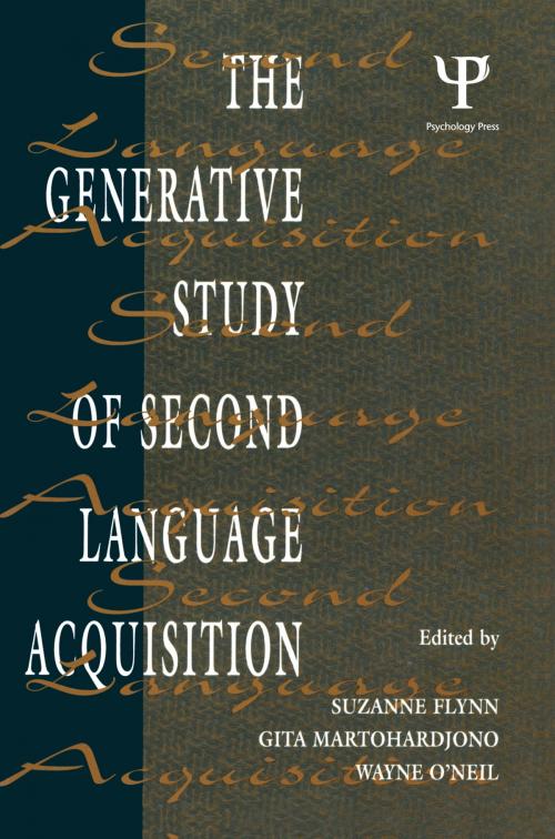 Cover of the book The Generative Study of Second Language Acquisition by , Taylor and Francis