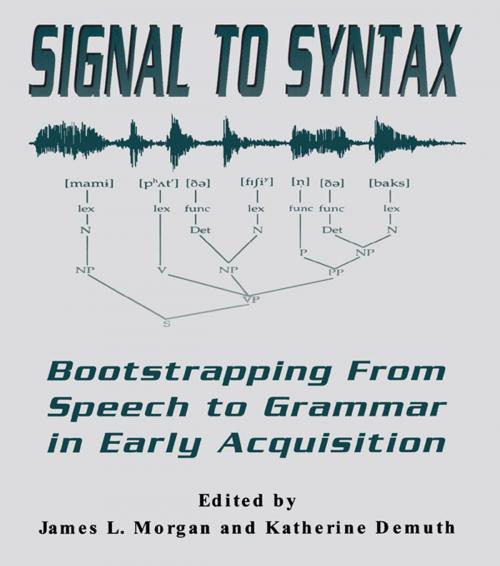 Cover of the book Signal to Syntax by , Taylor and Francis