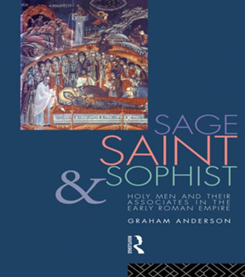 Cover of the book Sage, Saint and Sophist by Graham Anderson, Taylor and Francis