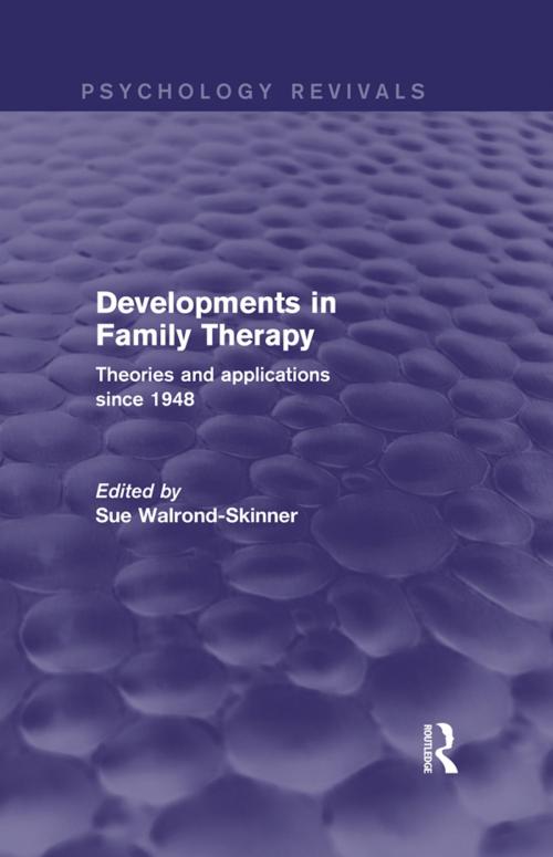 Cover of the book Developments in Family Therapy (Psychology Revivals) by , Taylor and Francis