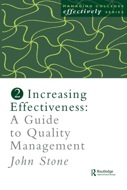 Cover of the book Increasing Effectiveness by Mr John Stone, John Stone, Taylor and Francis