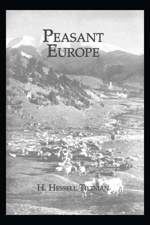 Cover of the book Peasant Europe by Hessell Tiltman, Taylor and Francis
