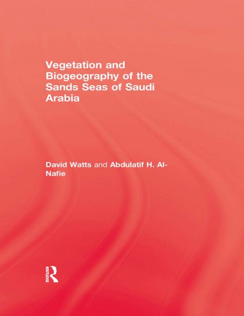 Cover of the book Vegetation & Biogeographyof The Sand Seas Of Arabia by Watts, Taylor and Francis