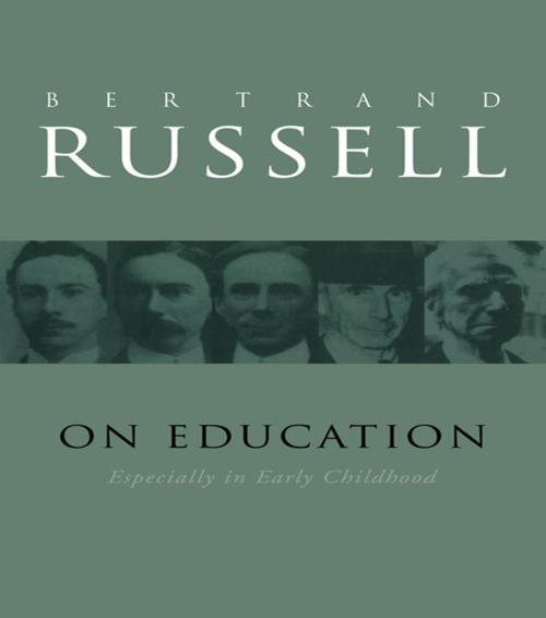 Cover of the book On Education by Bertrand Russell, Taylor and Francis