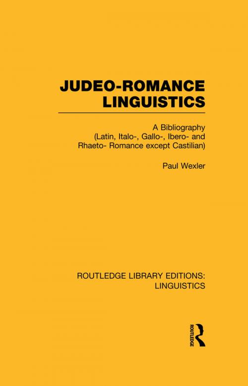 Cover of the book Judeo-Romance Linguistics (RLE Linguistics E: Indo-European Linguistics) by Paul Wexler, Taylor and Francis