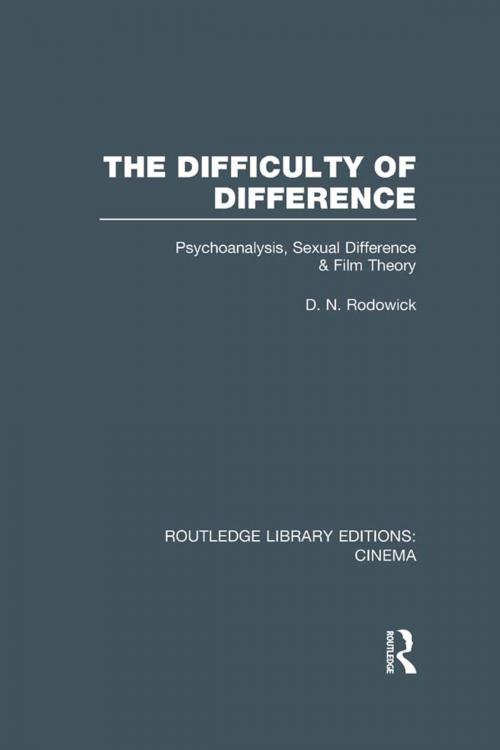 Cover of the book The Difficulty of Difference by D. N. Rodowick, Taylor and Francis