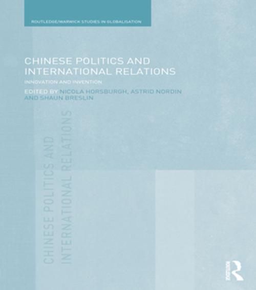 Cover of the book Chinese Politics and International Relations by , Taylor and Francis