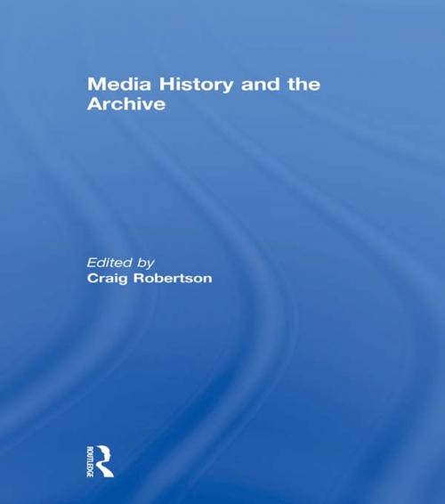 Cover of the book Media History and the Archive by , Taylor and Francis