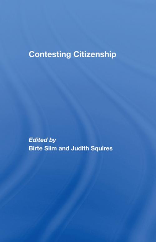 Cover of the book Contesting Citizenship by , Taylor and Francis