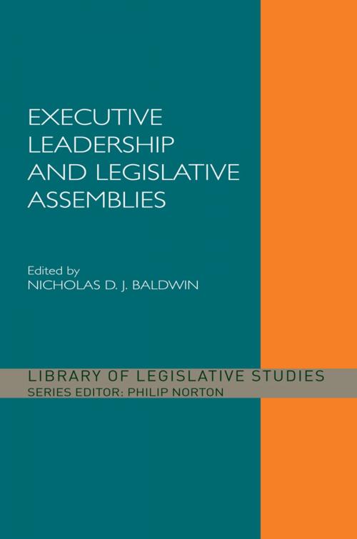 Cover of the book Executive Leadership and Legislative Assemblies by , Taylor and Francis
