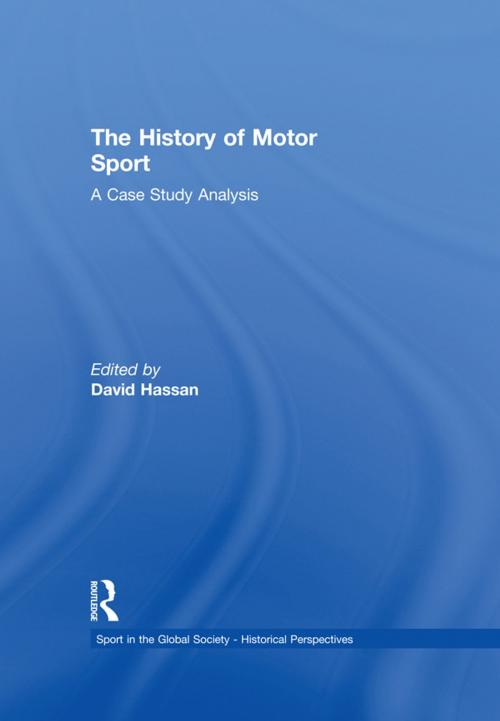 Cover of the book The History of Motor Sport by , Taylor and Francis