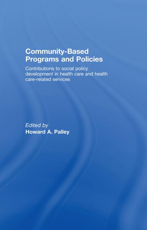 Cover of the book Community-Based Programs and Policies by , Taylor and Francis