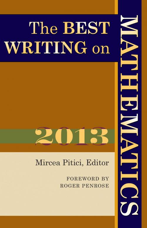 Cover of the book The Best Writing on Mathematics 2013 by , Princeton University Press