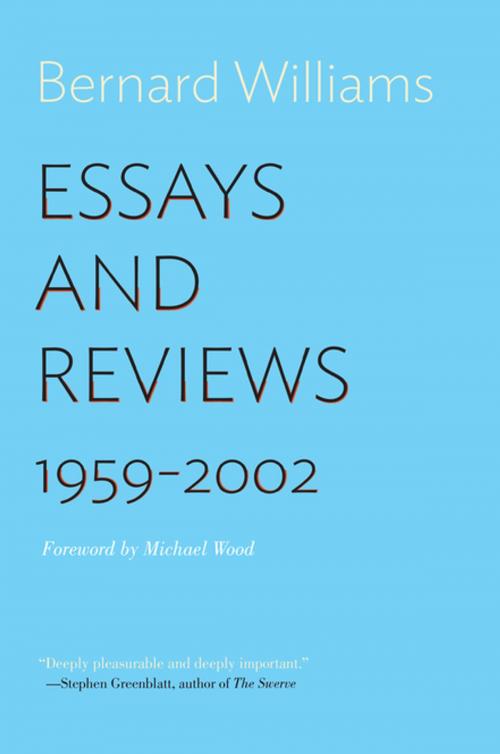 Cover of the book Essays and Reviews by Bernard Williams, Princeton University Press