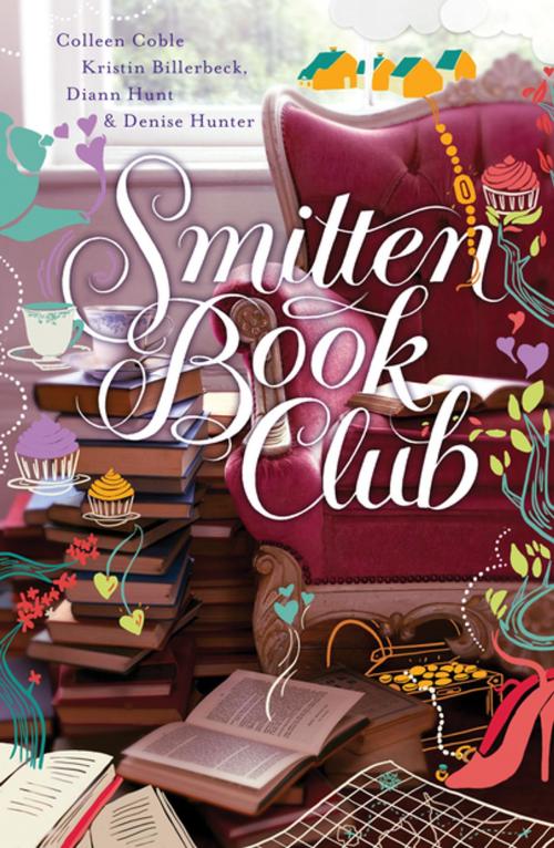 Cover of the book Smitten Book Club by Colleen Coble, Kristin Billerbeck, Denise Hunter, Diann Hunt, Thomas Nelson