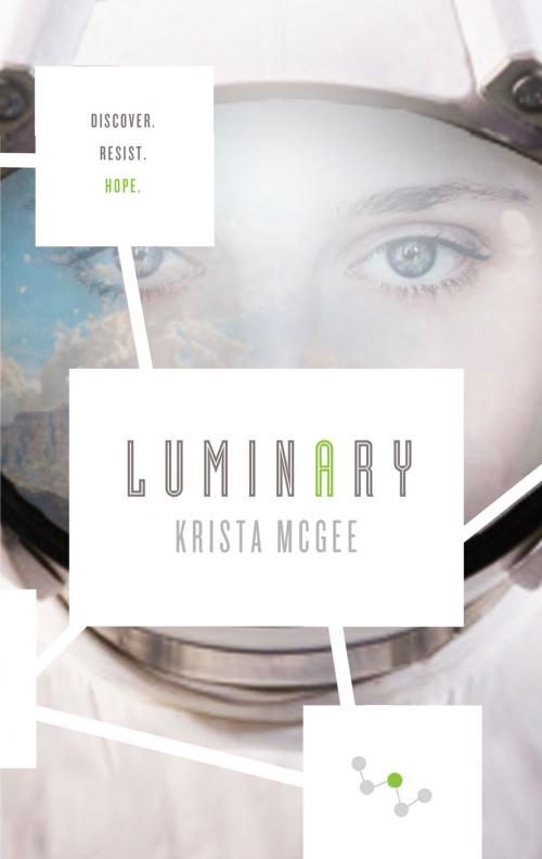 Cover of the book Luminary by Krista McGee, Thomas Nelson