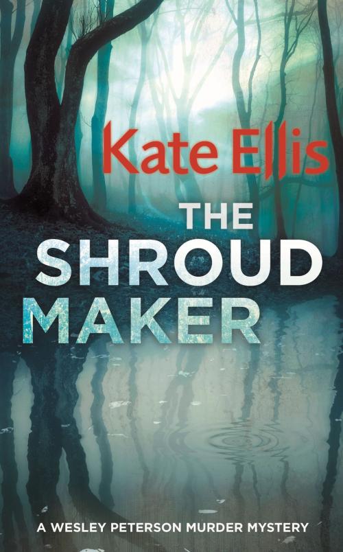 Cover of the book The Shroud Maker by Kate Ellis, Little, Brown Book Group