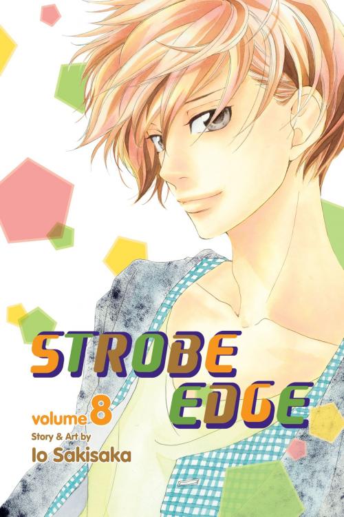 Cover of the book Strobe Edge, Vol. 8 by Io Sakisaka, VIZ Media
