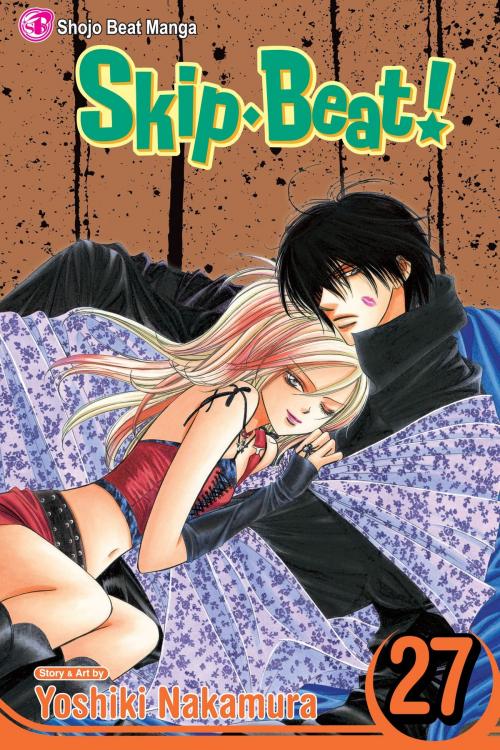 Cover of the book Skip・Beat!, Vol. 27 by Yoshiki Nakamura, VIZ Media