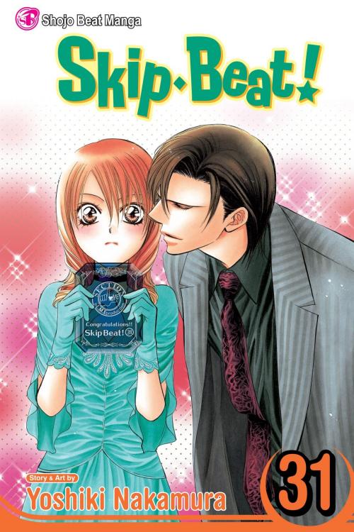 Cover of the book Skip・Beat!, Vol. 31 by Yoshiki Nakamura, VIZ Media