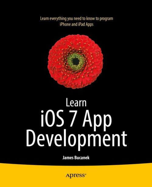 Cover of the book Learn iOS 7 App Development by James Bucanek, Apress