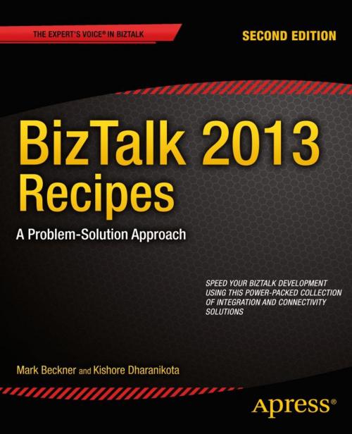 Cover of the book BizTalk 2013 Recipes by Mark Beckner, Kishore Dharanikota, Apress
