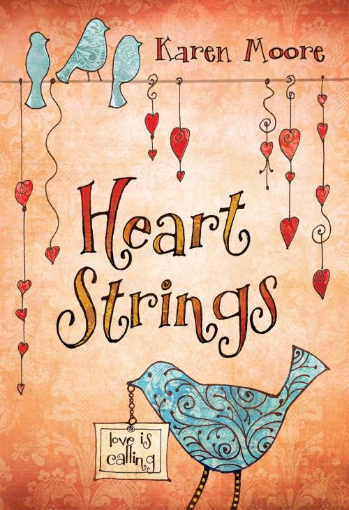 Cover of the book Heartstrings by Karen Moore, B&H Publishing Group