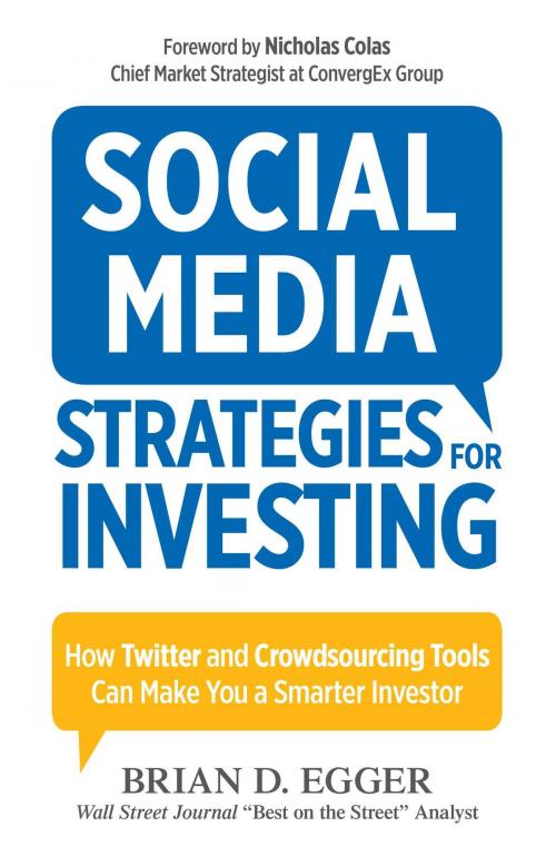 Cover of the book Social Media Strategies for Investing by Brian D Egger, Adams Media