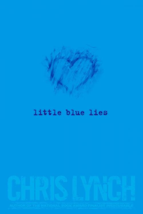 Cover of the book Little Blue Lies by Chris Lynch, Simon & Schuster Books for Young Readers