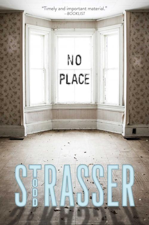 Cover of the book No Place by Todd Strasser, Simon & Schuster Books for Young Readers