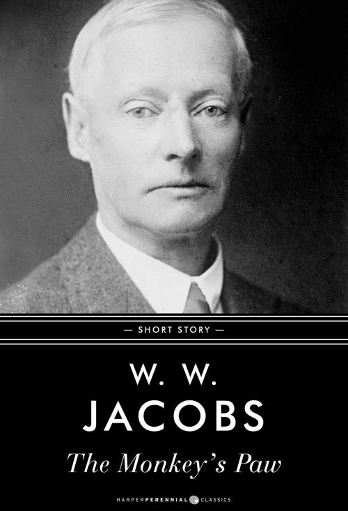 Cover of the book The Monkey's Paw by W. W. Jacobs, HarperPerennial Classics