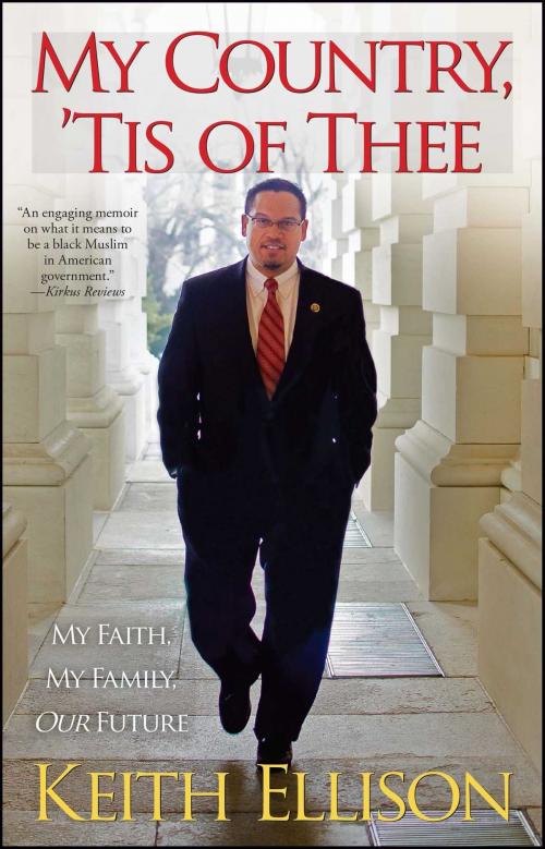 Cover of the book My Country, 'Tis of Thee by Keith Ellison, Gallery Books/Karen Hunter Publishing