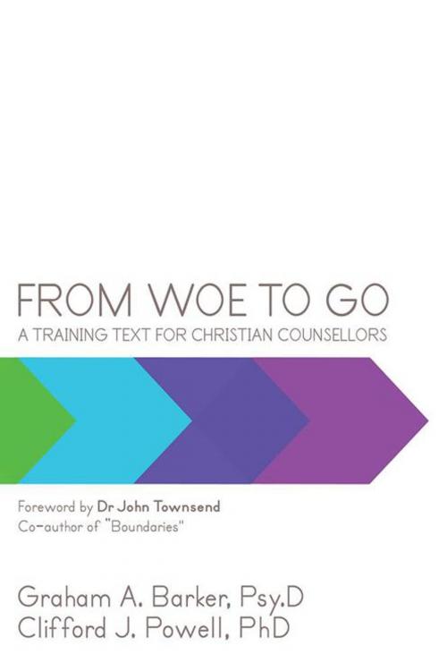 Cover of the book From Woe to Go! by Clifford J. Powell PhD, Graham A. Barker PSY.D, Balboa Press AU