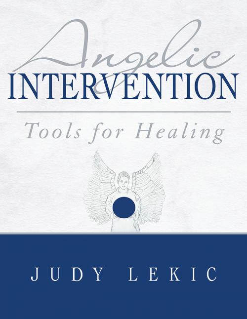 Cover of the book Angelic Intervention by Judy Lekic, Balboa Press