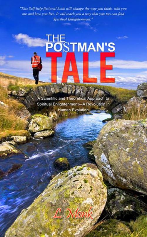 Cover of the book The Postman's Tale by L. Monk, Balboa Press