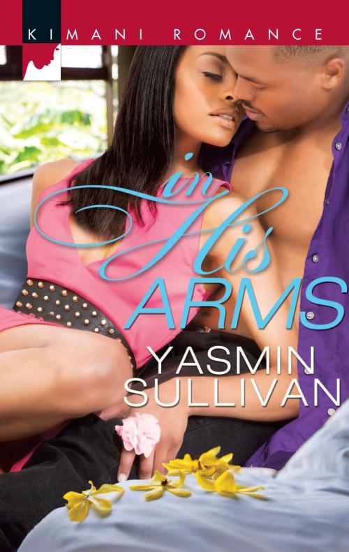 Cover of the book In His Arms by Yasmin Sullivan, Harlequin