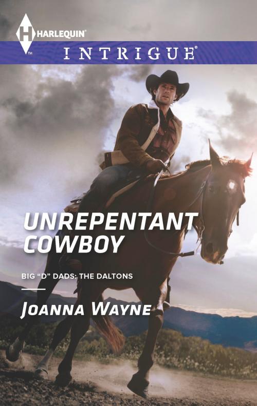 Cover of the book Unrepentant Cowboy by Joanna Wayne, Harlequin