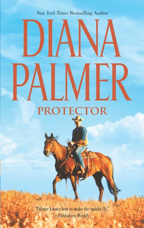 Cover of the book Protector by Diana Palmer, HQN Books