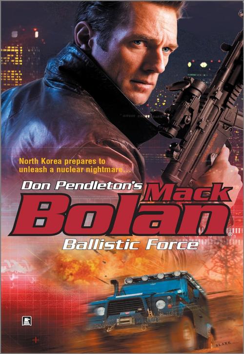 Cover of the book Ballistic Force by Don Pendleton, Worldwide Library