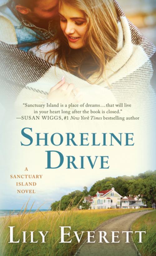 Cover of the book Shoreline Drive by Lily Everett, St. Martin's Press