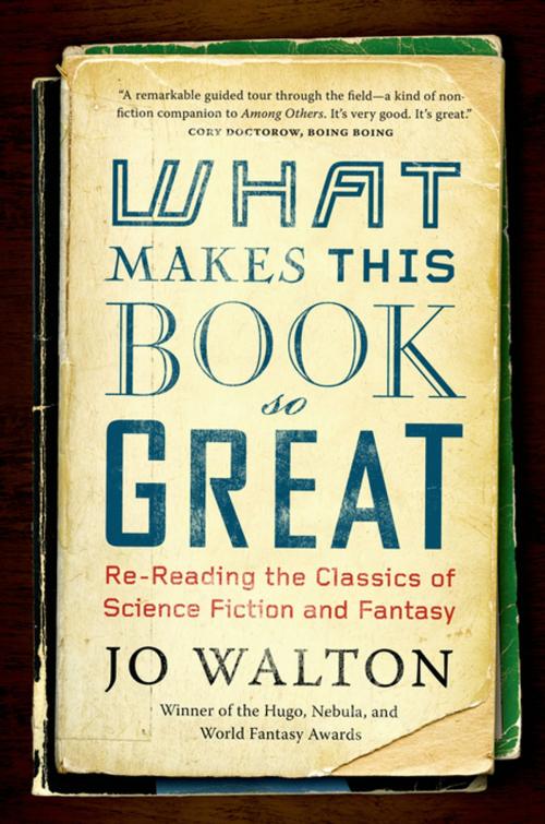 Cover of the book What Makes This Book So Great by Jo Walton, Tom Doherty Associates
