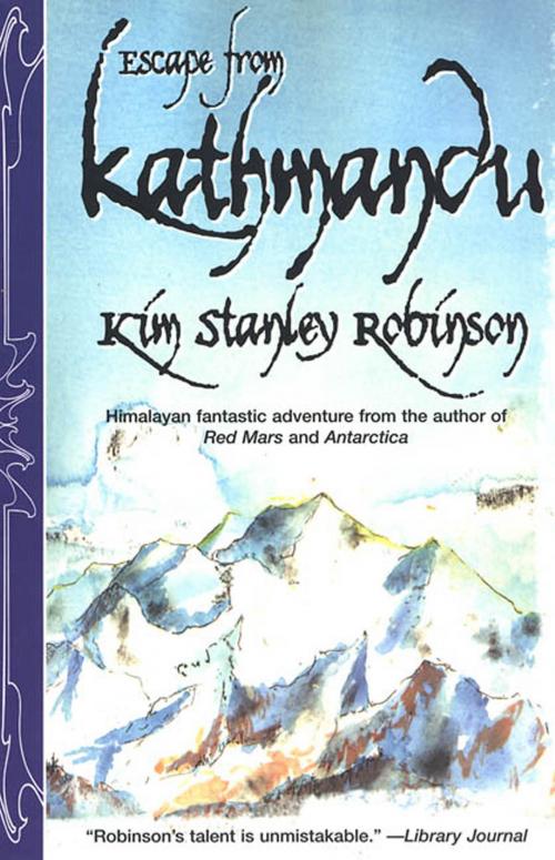 Cover of the book Escape From Kathmandu by Kim Stanley Robinson, Tom Doherty Associates