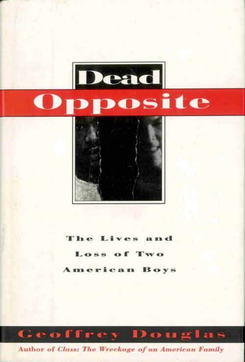 Cover of the book Dead Opposite by Geoffrey Douglas, Henry Holt and Co.