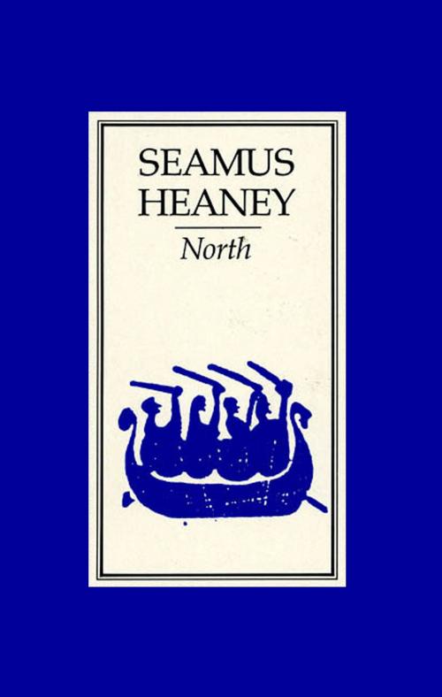Cover of the book North by Seamus Heaney, Farrar, Straus and Giroux