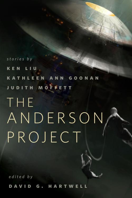 Cover of the book The Anderson Project by Ken Liu, Judith Moffett, Kathleen Ann Goonan, Tom Doherty Associates