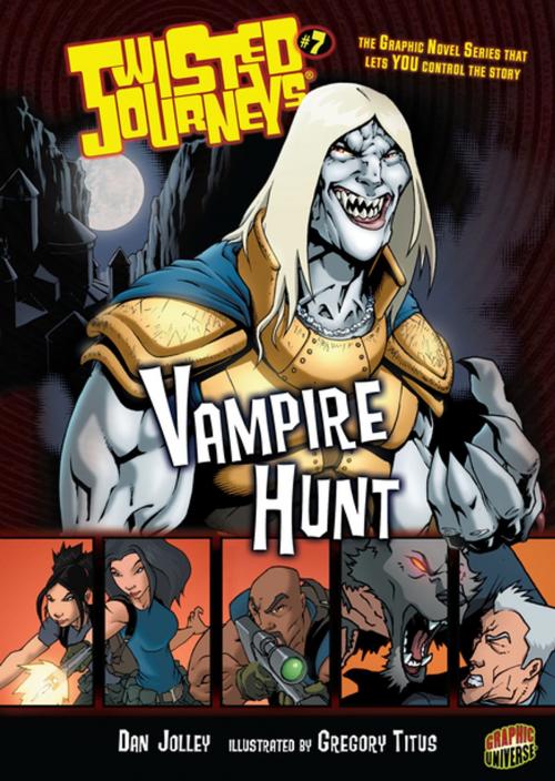 Cover of the book Vampire Hunt by Dan Jolley, Lerner Publishing Group