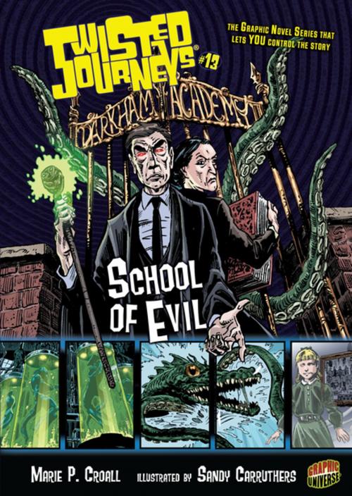 Cover of the book School of Evil by Marie P. Croall, Lerner Publishing Group