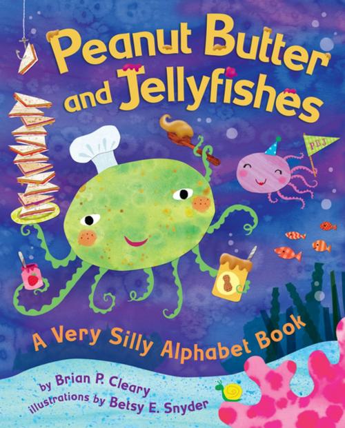 Cover of the book Peanut Butter and Jellyfishes by Brian P. Cleary, Lerner Publishing Group