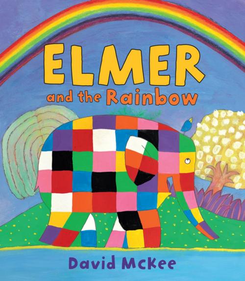 Cover of the book Elmer and the Rainbow by David McKee, Andersen Press USA